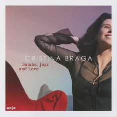 Cristina Braga: Samba, Jazz & Love, CD