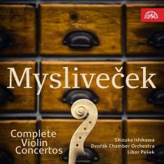 Josef Myslivecek (1737-1781): Sämtliche Violinkonzerte, CD