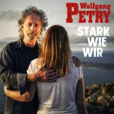 Wolfgang Petry: Stark wie wir, CD