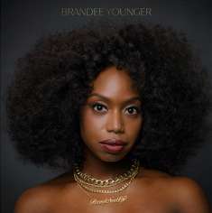 Brandee Younger (geb. 1983): Brand New Life, CD