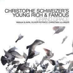 Christophe Schweizer (geb. 1968): Grand Grace, CD