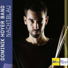 Dominik Hoyer: Nachtblau (Jazz Thing Next Generation Vol.93), CD