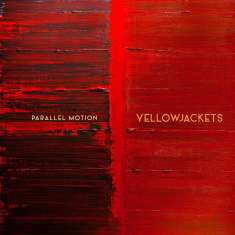 Yellowjackets: Parallel Motion, CD