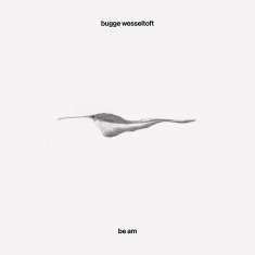 Bugge Wesseltoft (geb. 1964): Be Am, CD