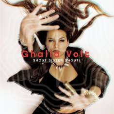 Ghalia Volt: Shout Sister Shout, CD