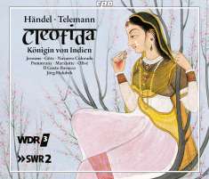 Georg Friedrich Händel (1685-1759): Cleofida,Königin von Indien (mit deutschen Rezitativen von Georg Philipp Telemann), CD