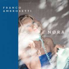 Franco Ambrosetti (geb. 1941): Nora, LP