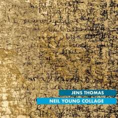 Jens Thomas (geb. 1970): Neil Young Collage, CD