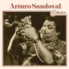 Arturo Sandoval: Collection, CD