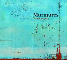 Tom Bourgeois: Murmures / Rumeurs, CD