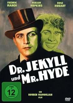 "Dr. Jekyll und Mr. Hyde" in großen Buchstaben, darunter grün "FSK ab 12". Zwei Gesichter, eins mit Zylinder, das andere grün.
