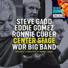 Steve Gadd (geb. 1945): Center Stage, CD