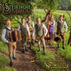 Steirische Landmusi: Schwungvoll durchs Steirerland, CD