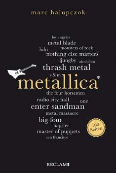 Marc Halupczok: Metallica. 100 Seiten, Buch