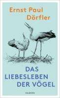 Ernst Paul Dörfler: Das Liebesleben der Vögel, Buch