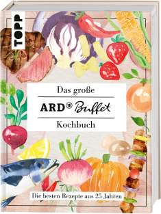 Das große ARD-Buffet-Kochbuch, Buch