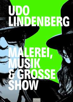 Udo Lindenberg - Malerei, Musik & Große Show, Buch