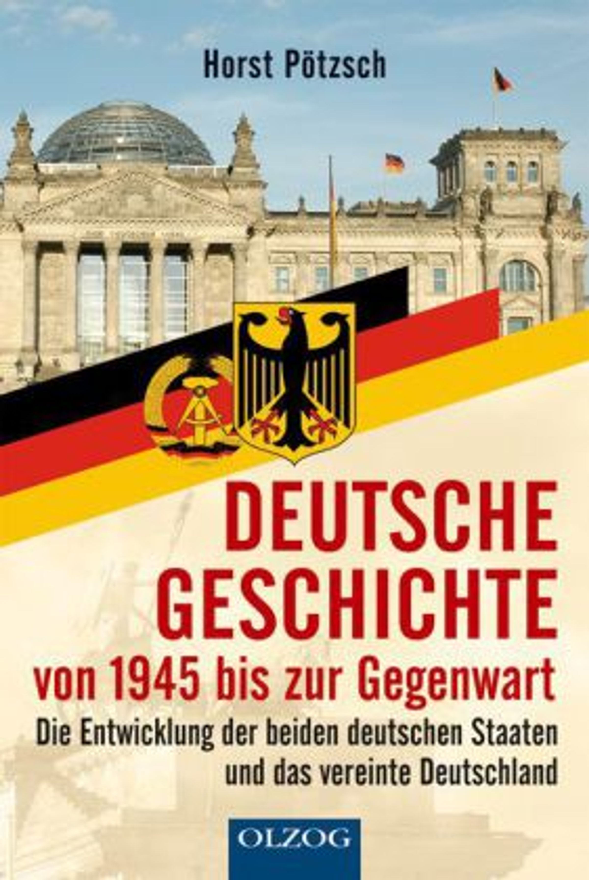 Deutsche Geschichte von 1945 b (Buch) – jpc.de