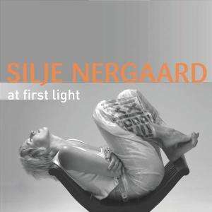 Silje Nergaard (geb. 1966): At First Light, CD