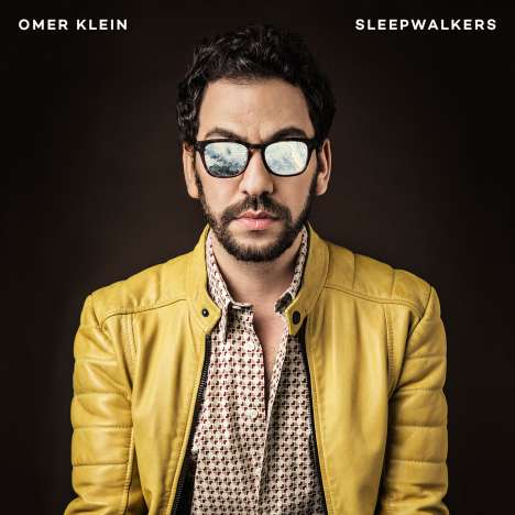 Omer Klein (geb. 1982): Sleepwalkers (signiert, exklusiv für jpc), CD