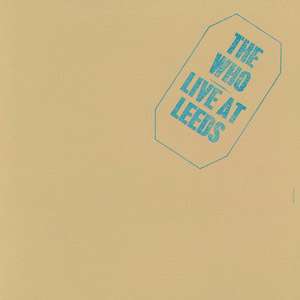 The Who: Live At Leeds (200g HQ Vinyl), LP