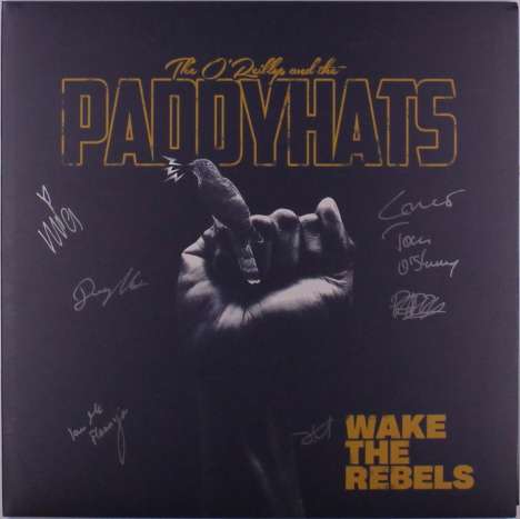 The O'Reillys &amp; The Paddyhats: Wake The Rebels (Limited Edition) (Blue W/ Yellow Splatter Vinyl) (handsigniert), LP