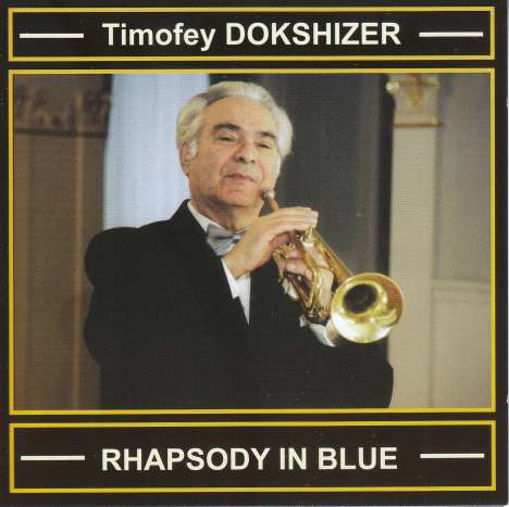 Timofey Dokshitser - Rhapsody in Blue, CD
