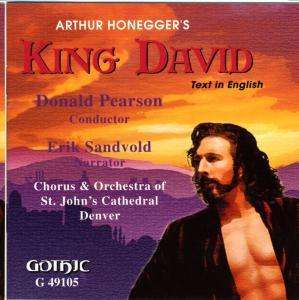 Arthur Honegger (1892-1955): Le Roi David (in engl.Spr.), CD