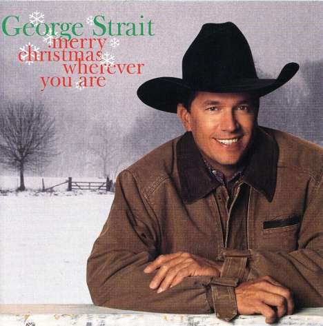 George Strait: Merry Christmas Wherever You Are, CD