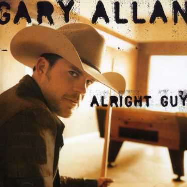 Gary Allan: Alright Guy, CD
