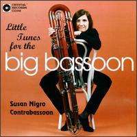 Susan Nigro (geb. 1951): Little Tunes For The Big Basso, CD