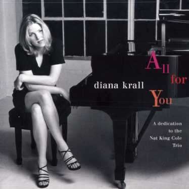 Diana Krall (geb. 1964): All For You, CD