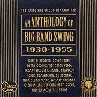 Anthology Of Big Band S: Anthology Of Big Band Swing (1, CD