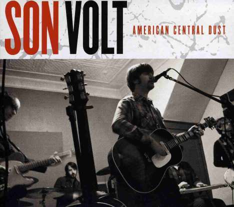 Son Volt: American Central Dust, CD
