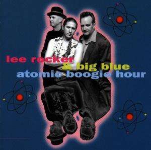 Lee Rocker (ex-Stray Cats): Atomic Boogie Hour, CD