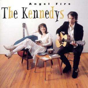 The Kennedys: Angel Fire, CD