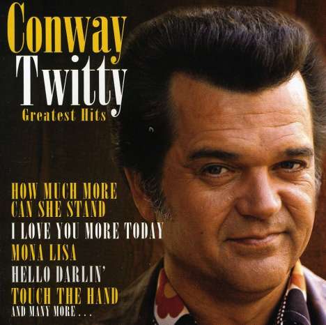 Conway Twitty: 12 Greatest Hits, CD