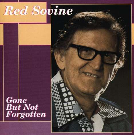 Red Sovine: Gone But Not Forgotten, CD