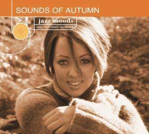 Jazz Moods - Sounds Of Autumn, CD