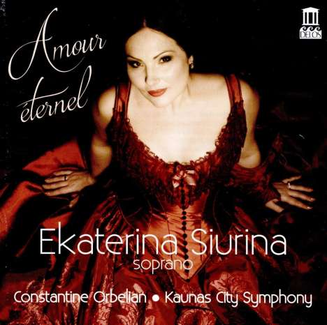 Ekaterina Siurina - Amour Eternel, CD