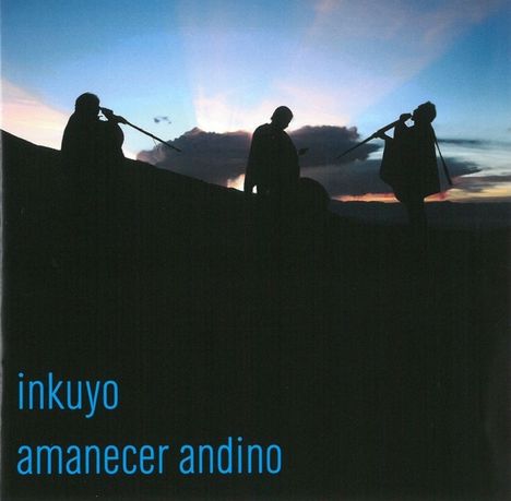 Inkuyo: Amanecer Andino, CD