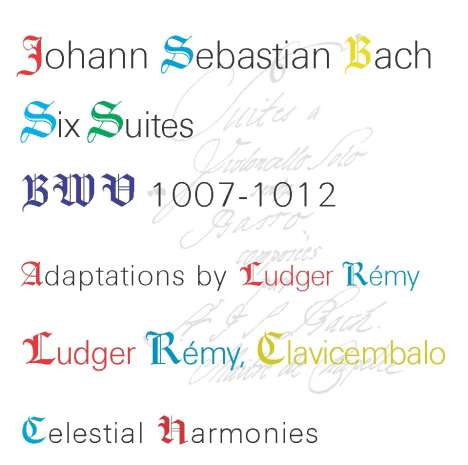 Johann Sebastian Bach (1685-1750): Cellosuiten BWV 1007-1012 arr.für Cembalo, 2 CDs