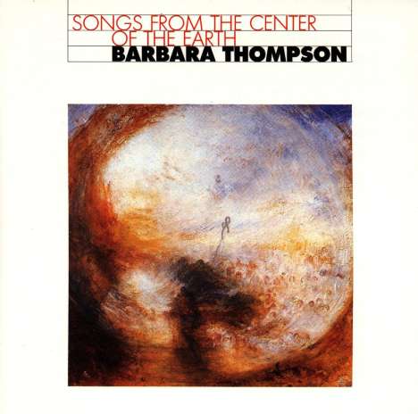 Barbara Thompson (1944-2022): Songs From The Center Of The Earth, CD