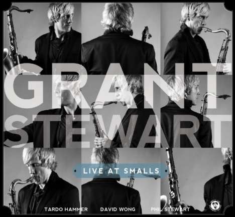 Grant Stewart (geb. 1971): Live At Smalls 2012, CD
