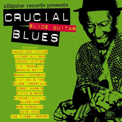 Crucial Slide Guitar Blues, CD