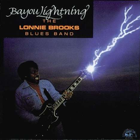 Lonnie Brooks: Bayou Lightning, CD