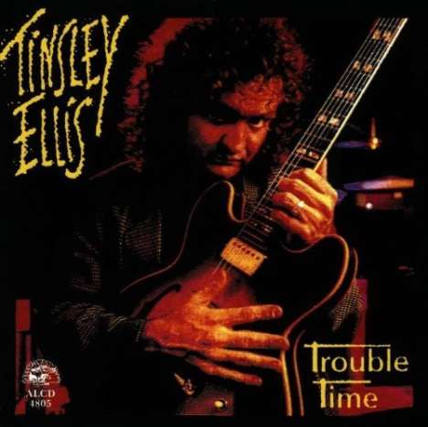 Tinsley Ellis: Trouble Time, CD