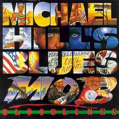 Michael Hill's Blues Mob: Bloodlines, CD