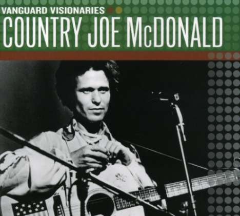 Country Joe McDonald: Vanguard Visionaries, CD