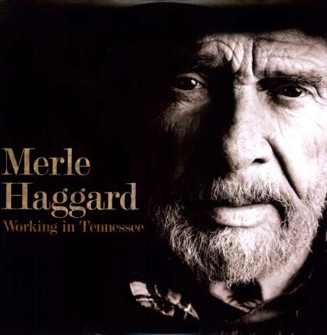 Merle Haggard: Working In Tennessee, LP